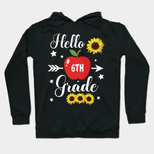 Stars Sunflower Teacher Student Back School Hello 6th Grade Hoodie